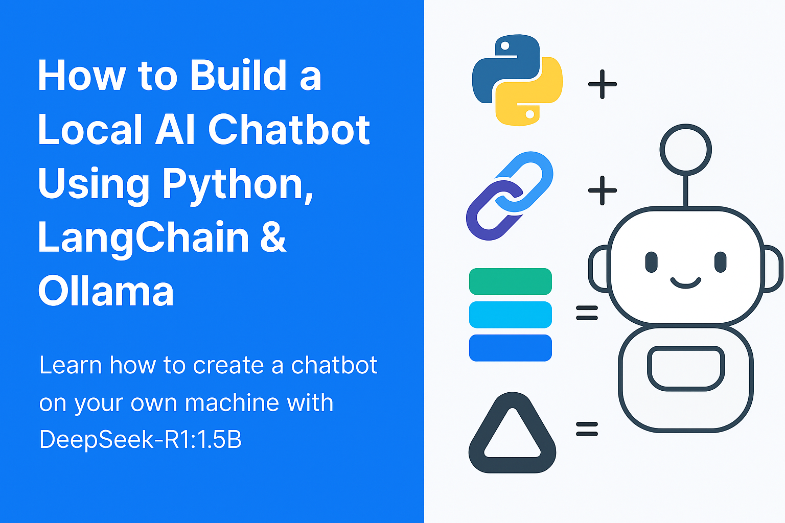 How to Build a Local AI Chatbot Using Python, LangChain & Ollama on Your PC